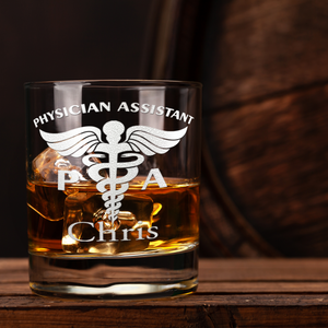 Personalized PA Physician Assistant on 10.25oz Whiskey Glass