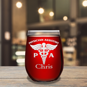 Personalized PA Physician Assistant 17oz Stemless Wine Glass