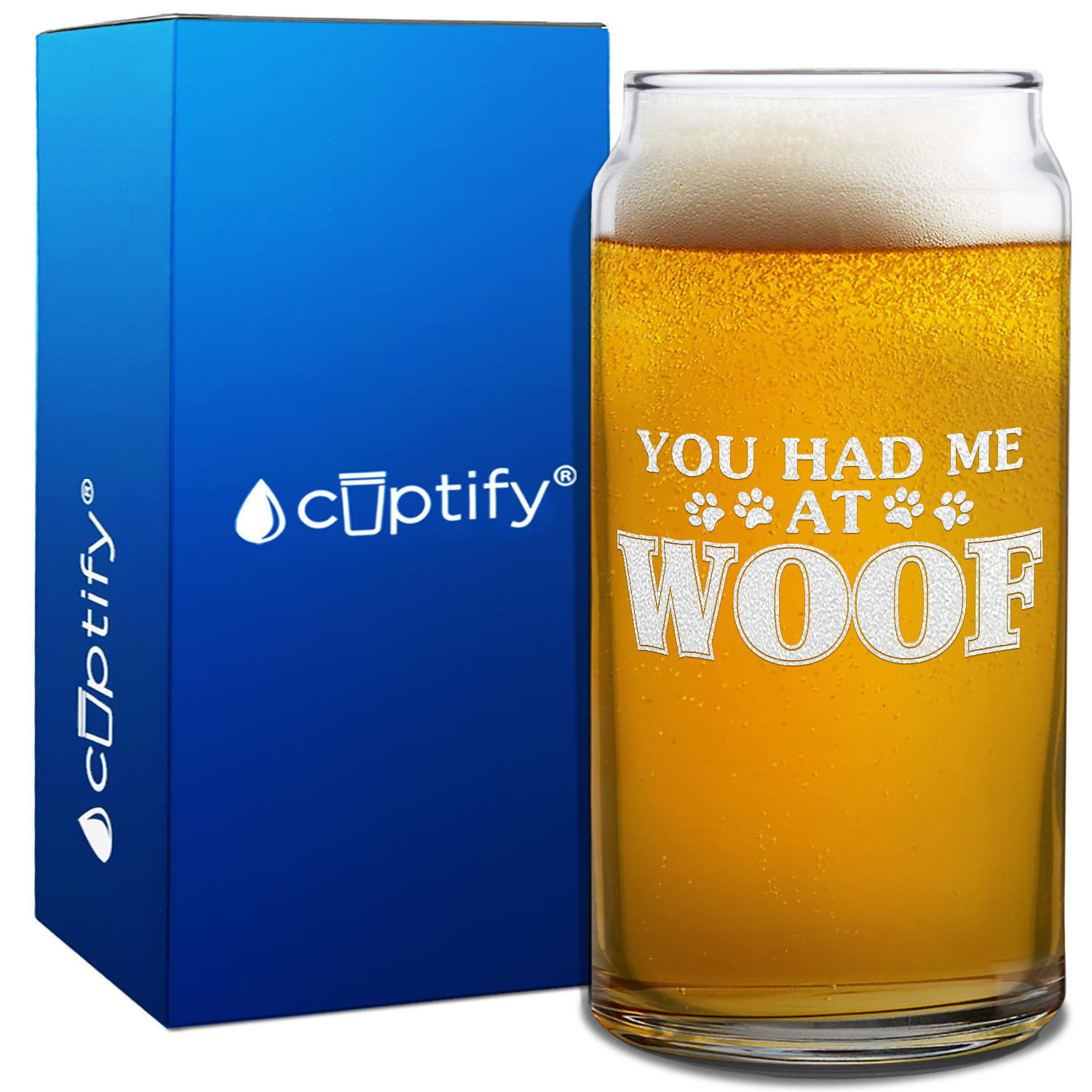 You had me at Woof Beer Can Glass