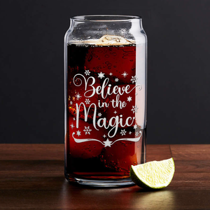 Believe in the Magic on 20oz Beer Can Glass