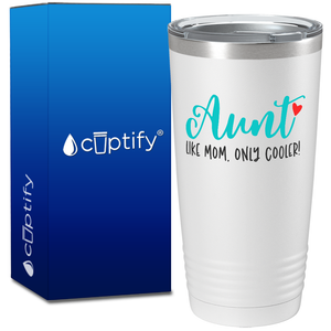 Auntie Like Mom on 20oz Tumbler