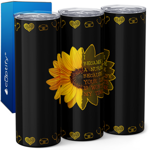 I Became a Nurse on Black Sunflowers 20oz Skinny Tumbler