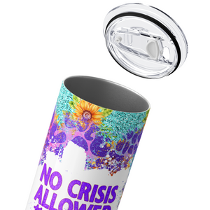 No Crisis Allowed This Week Funny 20oz Skinny Tumbler