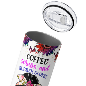 Coffee Scrubs and Rubber Gloves Nurse Life 20oz Skinny Tumbler