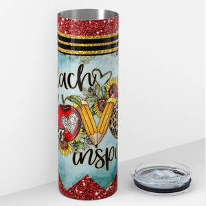 Teach Love Inspire 20oz Skinny Tumbler