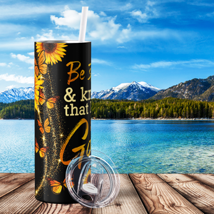 Be Still and Know that I am Gold 20oz Skinny Tumbler