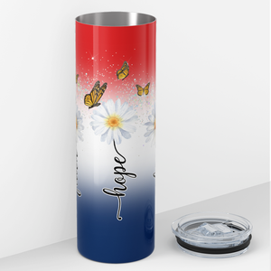 Faith Hope Love Daises Red White and Blue 20oz Skinny Tumbler