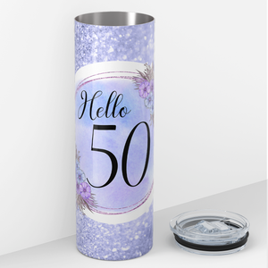 Hello 50 on Blue Glitter 20oz Skinny Tumbler