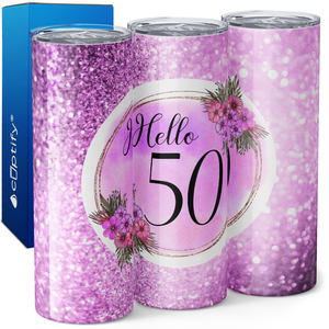 Hello 50 on Fuchsia Glitter 20oz Skinny Tumbler