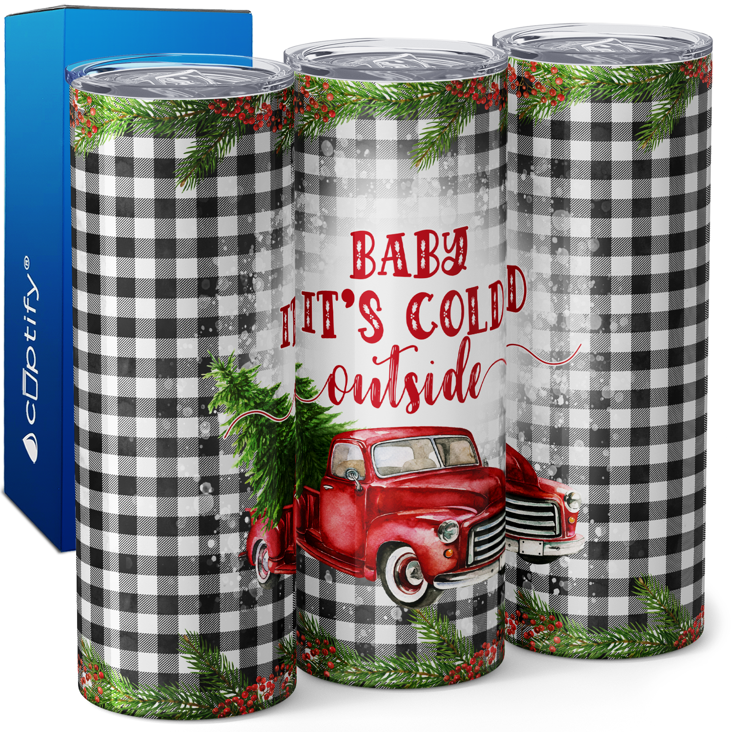 Baby It's Cold Outside Red Truck and Tree 20oz Skinny Tumbler