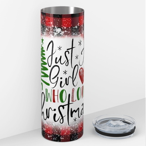 Just a Girl Who Loves Christmas 20oz Skinny Tumbler