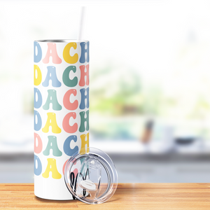 Dachshund Mama 20oz Skinny Tumbler