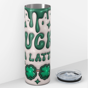 Lucky a Latte St. Patrick's 20oz Skinny Tumbler