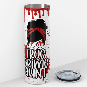 True Crime Aunt 20oz Skinny Tumbler