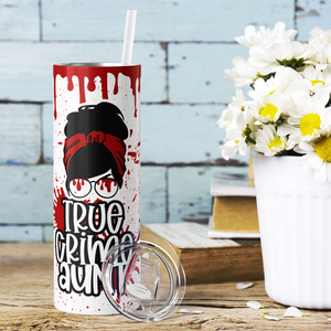 True Crime Aunt 20oz Skinny Tumbler