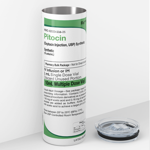 Pitocin Green 20oz Skinny Tumbler