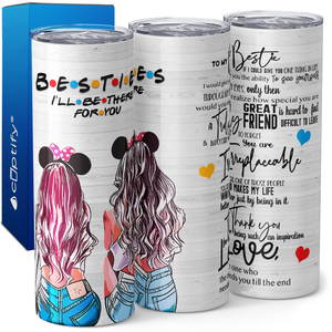 Besties I'll Be There For You 20oz Skinny Tumbler