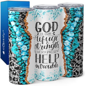 God Is Our Refuge and Strength 20oz Skinny Tumbler