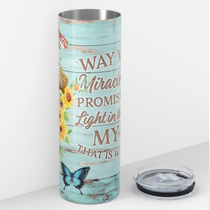 Way Maker Miracle Worker Promise Keeper 20oz Skinny Tumbler