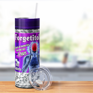 Forgetitol Pill Bottle 20oz Skinny Funny Tumbler