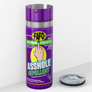 Asshole Replellent  Lavender 20oz Skinny Funny Tumbler