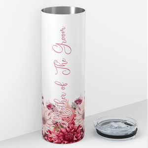 Mother of the Groom on Pink Flowers 20oz Skinny Tumbler