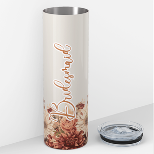 Bridesmaid on Beige Warm Flowers 20oz Skinny Tumbler