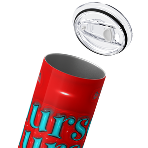 Red Nurse Life 20oz Skinny Tumbler