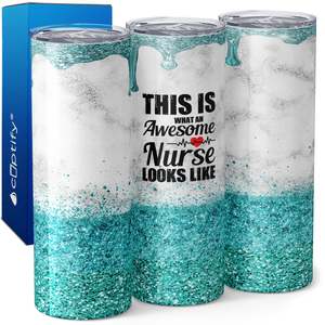 This is What an Awesome Nurse Looks Like Turquoise Glitter 20oz Skinny Tumbler