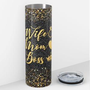 Wife Mom Boss on Black and Gold Glitter 20oz Skinny Tumbler