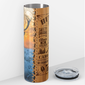 Deer Hunting Rules 20oz Skinny Tumbler