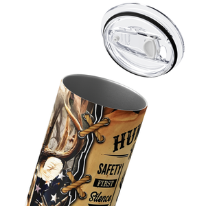 Hunting Rules Safety First 20oz Skinny Tumbler