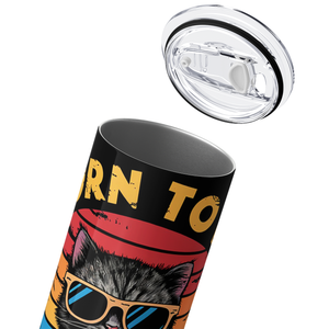 Born To Be Rich 20oz Skinny Tumbler