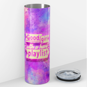 Good Girl with a Hood Playlist 20oz Skinny Tumbler