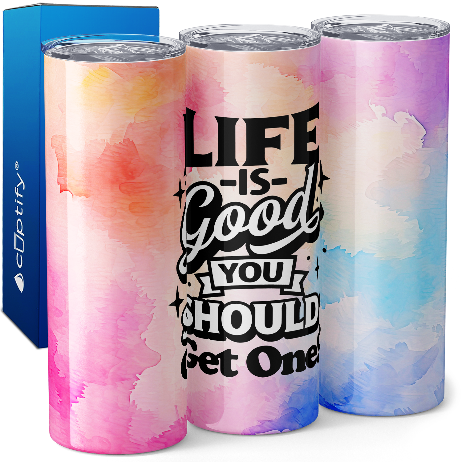 Life is Good You Should Get One 20oz Skinny Tumbler