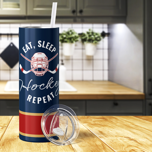 Eat Sleep Hockey Repeat 20oz Skinny Tumbler