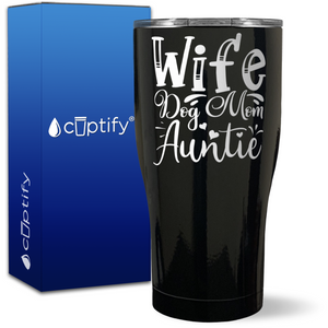 Wife Dog Mom Auntie on 27oz Curve Tumbler