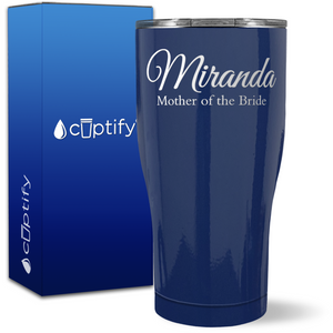 Personalized Mother of the Bride on 27oz Curve Tumbler