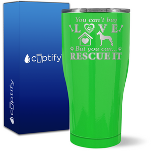 You Can't Buy Love, Rescue It on 27oz Curve Tumbler