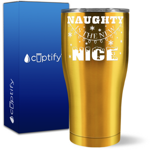 Naughty is the New Nice 27oz Curve Tumbler