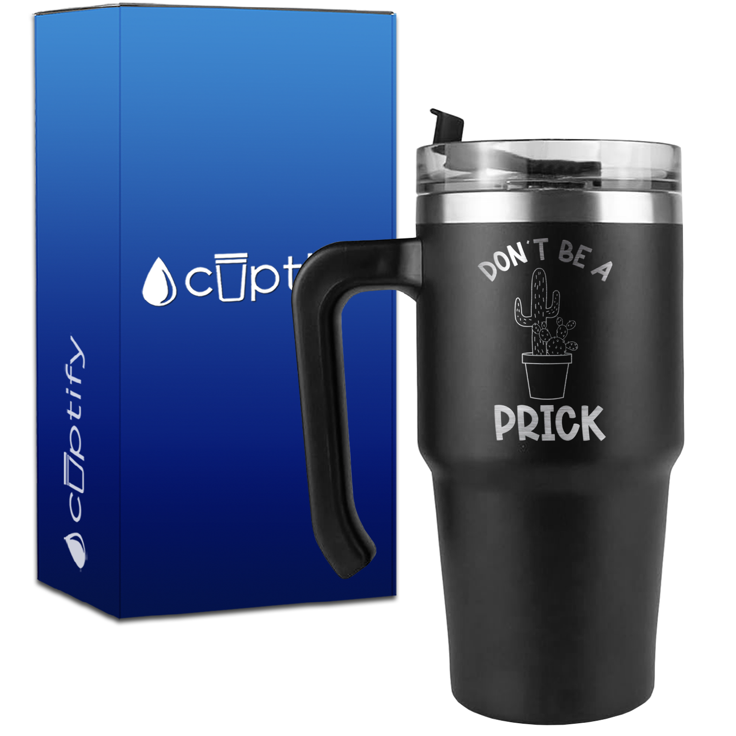 Don't be a Prick on 20oz Funny Travel Mug