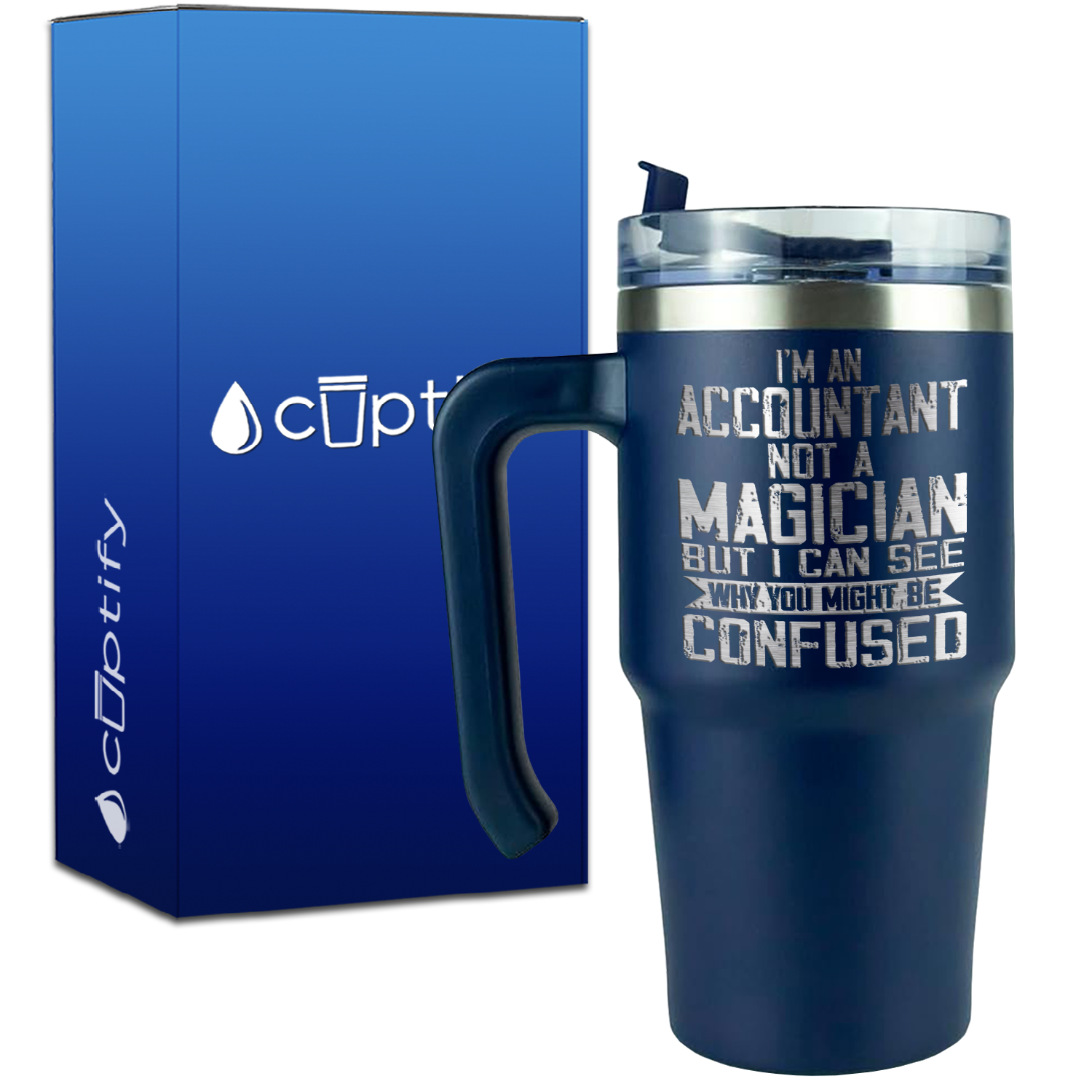 I'm an Accountant not a Magician on 20oz Accountant Travel Mug