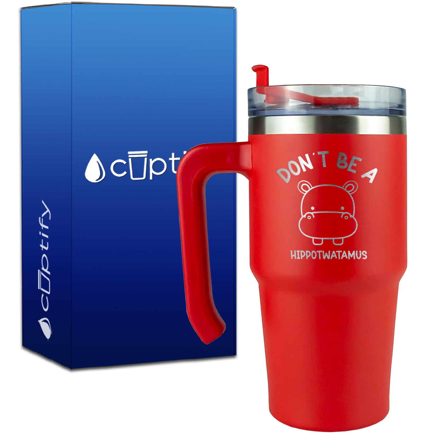 Don't be a Hippotwatamus on 20oz Funny Travel Mug