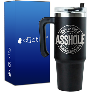 100% Grade A Asshole on 30oz Funny Travel Mug