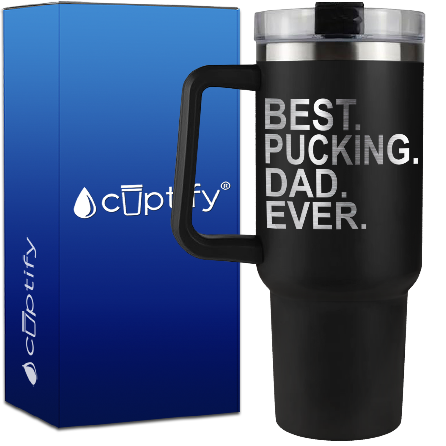 Best Pucking Dad Ever on 40oz Hockey Traveler Mug