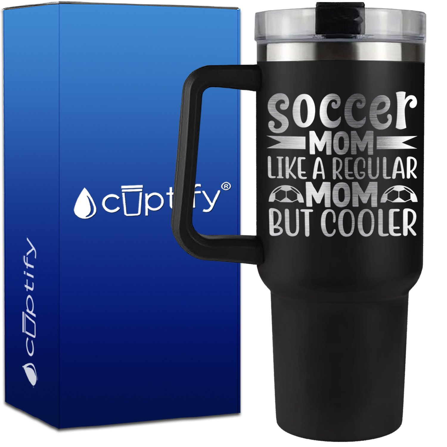 Soccer Mom Like a Regular but Cooler on 40oz Soccer Traveler Mug