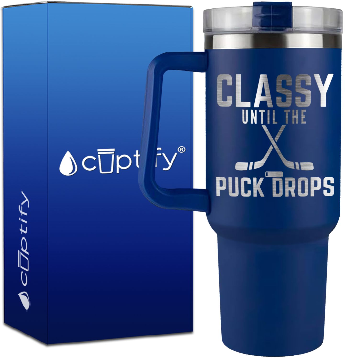 Classy Until the Puck Drops on 40oz Hockey Traveler Mug