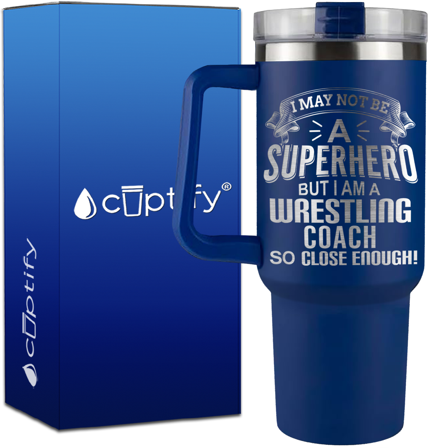 I May Not Be a Superhero But I Am a Wrestling Coach on 40oz Wrestling Traveler Mug