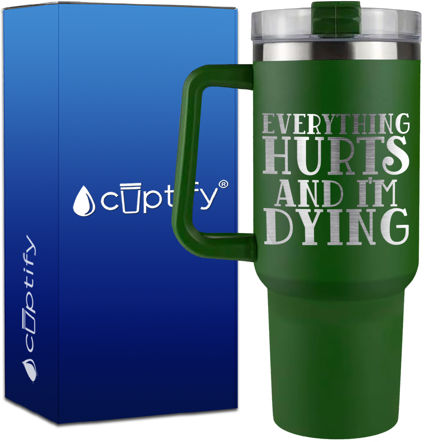 Everything Hurts and I'm Dying on 40oz Running Traveler Mug