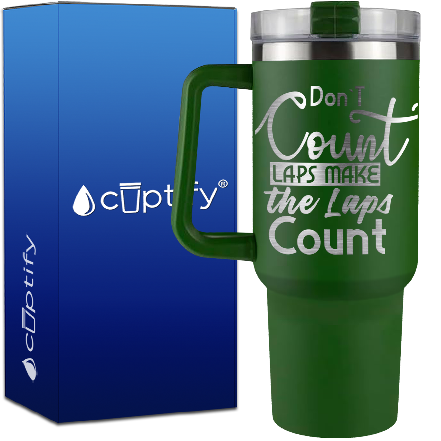 Don't Count Laps Make the Laps Count on 40oz Swimming Traveler Mug